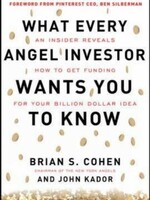 What Every Angel Investor Wants You to Know